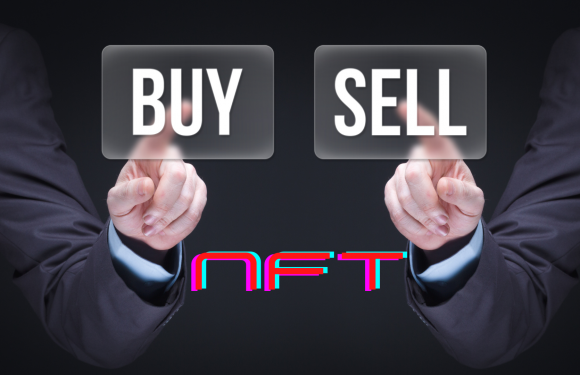 How Do I Buy and Sell NFT for Profit?